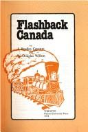 Flashback Canada by J. Bradley Cruxton
