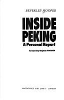 Cover of: Inside Peking by Beverley Hooper