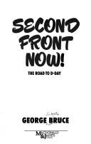 Cover of: Second front now!: the road to D-day