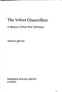 Cover of: The velvet chancellors: a history of post-war Germany