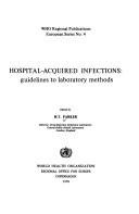 Hospital-acquired infections : guidelines to laboratory methods