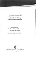 Cover of: Arbeitslosigkeit: individuelle Verarbeitung, gesellschaftl. Hintergrund