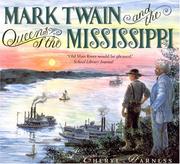 Cover of: Mark Twain and the Queens of the Mississippi by Cheryl Harness
