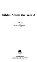 Bibles across the world by Neville Barker Cryer