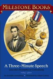 Cover of: A three-minute speech by Jennifer L. Armstrong