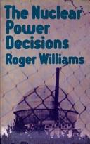 The nuclear power decisions : British policies, 1953-78