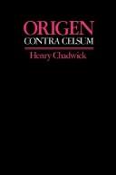 Cover of: Contra Celsum by Origen comm