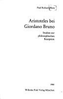 Cover of: Aristoteles bei Giordano Bruno: Studien zur philosophischen Rezeption