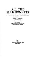 All the blue bonnets : the history of the King's Own Scottish Borderers