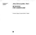 Cover of: Building the barricade