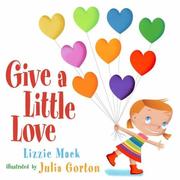 Cover of: Give a little love
