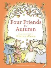 Four Friends in Autumn by Tomie dePaola