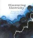 Cover of: Discovering electricity