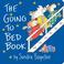 Cover of: The Going to Bed Book (Boynton)