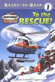 Cover of: Matchbox hero-city: to the rescue!