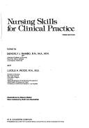 Cover of: Nursing skills for clinical practice