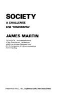 Cover of: Telematic society: a challenge for tomorrow