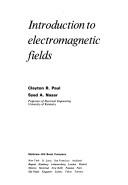 Introduction to electromagnetic fields by Clayton R. Paul