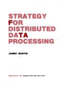 Cover of: Design and strategy for distributed data processing