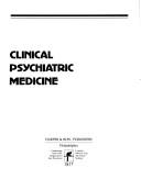 Clinical psychiatric medicine