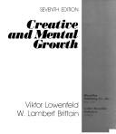 Cover of: Creative and mental growth by Viktor Lowenfeld