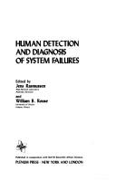 Human detection and diagnosis of system failures