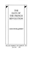 The days of the French Revolution by Christopher Hibbert