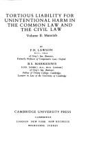Tortious liability for unintentional harm in the common law and the civil law by F. H. Lawson