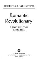 Cover of: Romanticrevolutionary by Robert A. Rosenstone