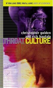 Cover of: Throat culture / Christopher Golden and Rick Hautala. by Nancy Holder