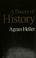 Cover of: A theory of history