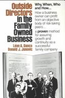Cover of: Outside directors in the family owned business: why, when, who, and how--