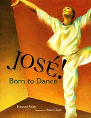 Cover of: Jose! Born to Dance by Susanna Reich