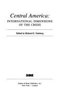 Cover of: Central America, international dimensions of the crisis