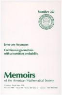 Continuous geometries with a transition probability by John Von Neumann