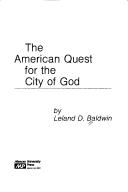 Cover of: The American quest for the City of God
