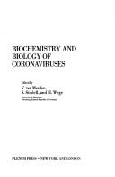 Biochemistry and biology of coronaviruses