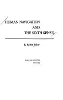 Cover of: Human navigation and the sixth sense