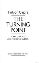The turning point by Fritjof Capra