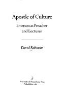 Cover of: Apostle of culture: Emerson as preacher and lecturer