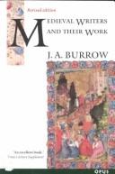 Medieval writers and their work by J. A. Burrow