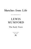 Cover of: Sketches from life: the autobiography of Lewis Mumford : the early years.