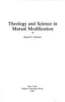 Cover of: Theology and science in mutual modification