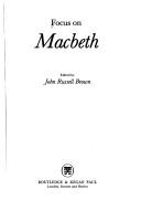 Cover of: Focus on Macbeth by edited by John Russell Brown.