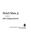 Dutch Shea, Jr by John Gregory Dunne