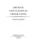 Archaic and classical Greek coins by Colin M. Kraay