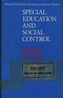 Special education and social control : invisible disasters