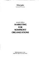Cover of: Marketing for nonprofit organizations by Philip Kotler