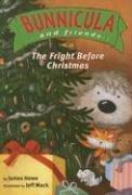 The fright before Christmas by James Howe, Jeff Mack