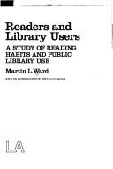 Readers and library users : a study of reading habits and library use